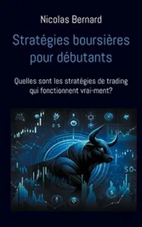 Bernard |  Stratégies boursières pour débutants | eBook | Sack Fachmedien