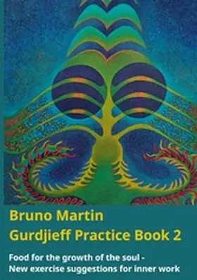 Martin |  Gurdjieff Practice Book 2 | eBook | Sack Fachmedien