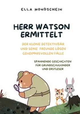 Mondschein / Wienpahl |  Herr Watson ermittelt | eBook | Sack Fachmedien