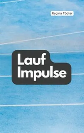 Tödter |  Laufimpulse | eBook | Sack Fachmedien