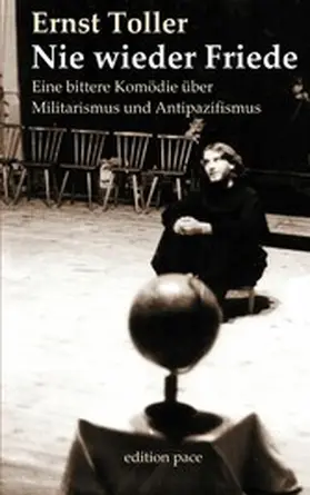 Toller / Bürger |  Nie wieder Friede | eBook | Sack Fachmedien