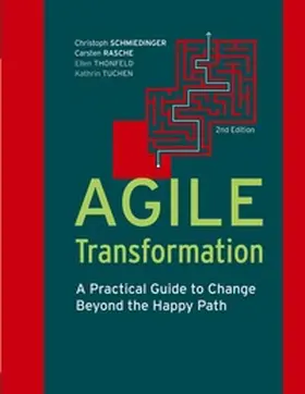 Schmiedinger / Rasche / Thonfeld |  Agile Transformation | Buch |  Sack Fachmedien
