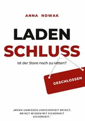 Nowak |  LadenSchluss | eBook | Sack Fachmedien