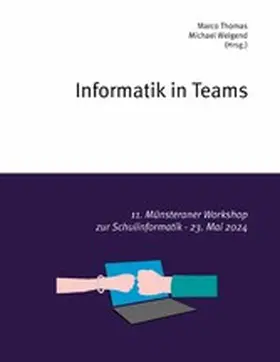 Thomas / Weigend |  Informatik in Teams | eBook | Sack Fachmedien