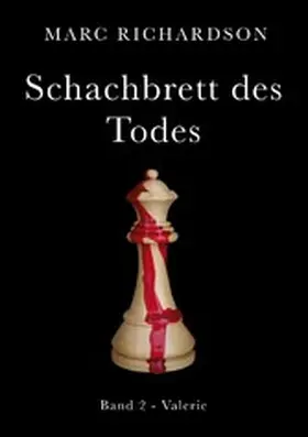 Richardson |  Schachbrett des Todes | eBook | Sack Fachmedien
