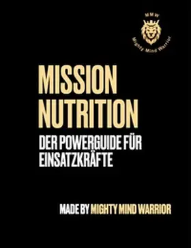 Biankeu |  Mission Nutrition | Buch |  Sack Fachmedien