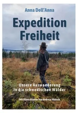 Dell'Anna | Expedition Freiheit | Buch | 978-3-7597-6916-9 | www2.sack.de