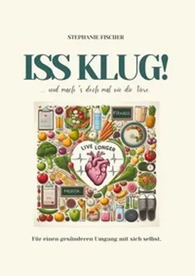 Fischer |  Iss klug! | Buch |  Sack Fachmedien
