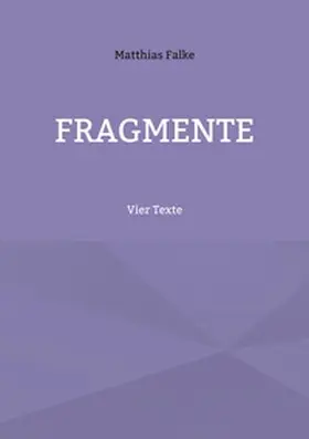 Falke |  Fragmente | Buch |  Sack Fachmedien