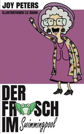 Peters |  Der Frosch im Swimmingpool | Buch |  Sack Fachmedien