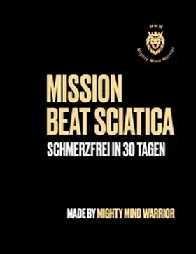 Biankeu |  Mission Beat Sciatica | Buch |  Sack Fachmedien
