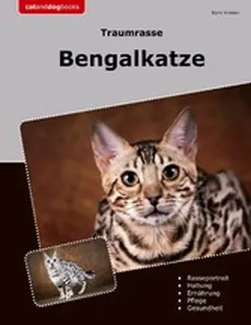 Kramer |  Traumrasse Bengalkatze | eBook | Sack Fachmedien