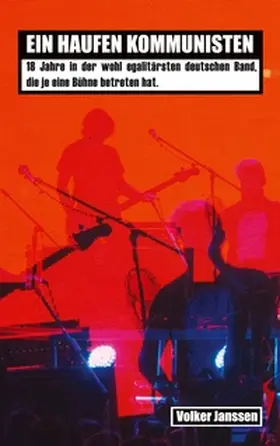 Janssen |  Ein Haufen Kommunisten | Buch |  Sack Fachmedien