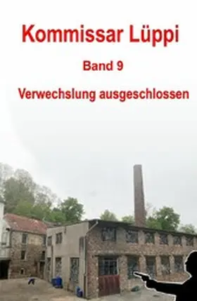 Schmitz |  Kommissar Lüppi - Band 9 | eBook | Sack Fachmedien