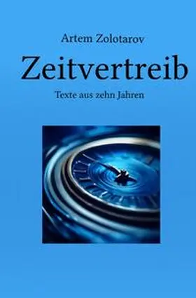 Zolotarov |  Zeitvertreib | Buch |  Sack Fachmedien