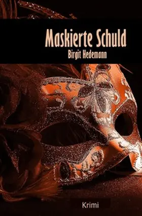 Hedemann |  Maskierte Schuld | Buch |  Sack Fachmedien
