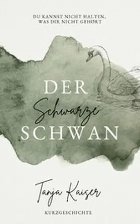 Kaiser |  Der schwarze Schwan | eBook | Sack Fachmedien