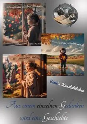 Kunststübchen |  Aus einem einzelnen Gedanken wird eine Geschichte - Teil 9 | Buch |  Sack Fachmedien