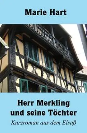 Hart |  Herr Merkling und seine Töchter | Buch |  Sack Fachmedien