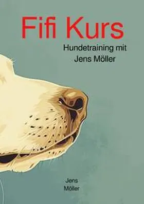 Möller |  Fifi Kurs | Buch |  Sack Fachmedien