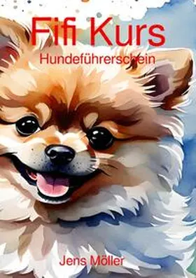Möller |  Fifi Kurs | Buch |  Sack Fachmedien