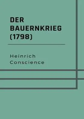 Conscience |  Der Bauernkrieg (1798) | Buch |  Sack Fachmedien