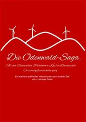 Frank |  Die Odenwald-Saga | eBook | Sack Fachmedien