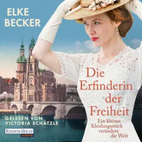 Becker |  Die Erfinderin der Freiheit | Sonstiges |  Sack Fachmedien