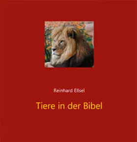 Ellsel |  Tiere in der Bibel | Buch |  Sack Fachmedien