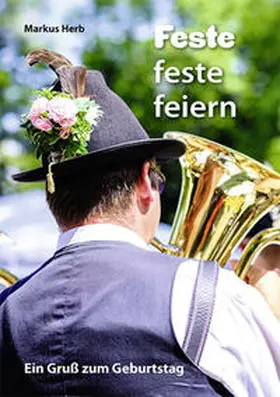 Herb |  Feste feste feiern | Buch |  Sack Fachmedien