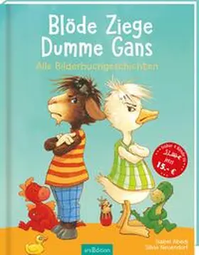 Abedi | Blöde Ziege, Dumme Gans | Buch | 978-3-7607-2985-5 | www2.sack.de