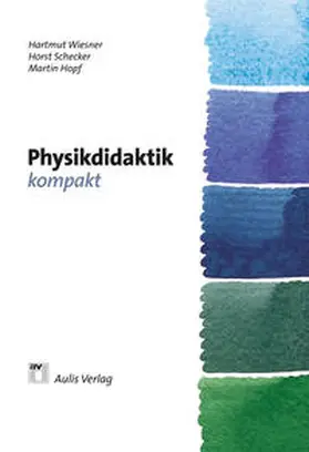 Berger / Girwidz / Heering |  Physik allgemein / Physikdidaktik kompakt | Buch |  Sack Fachmedien