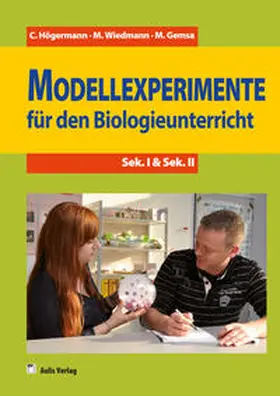Högermann / Gemsa / Wiedmann |  Training Biologie / Modellexperimente für den Biologieunterricht | Buch |  Sack Fachmedien
