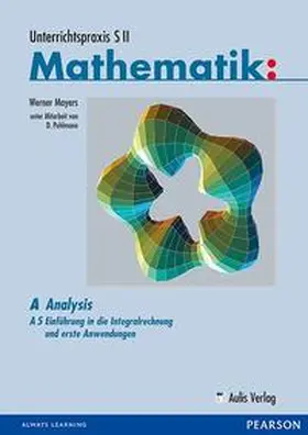 Mayers / Pohlmann |  Unterrichtspraxis S II - Mathematik | Buch |  Sack Fachmedien