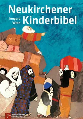 Weth |  Neukirchener Kinderbibel | eBook | Sack Fachmedien