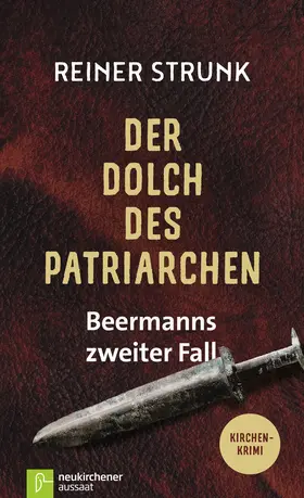 Strunk |  Der Dolch des Patriarchen | Buch |  Sack Fachmedien