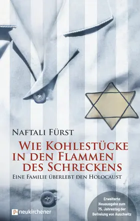 Fürst / Hirzel |  Wie Kohlestücke in den Flammen des Schreckens | Buch |  Sack Fachmedien