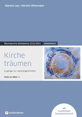 Lau / Offermann |  Kirche träumen | Buch |  Sack Fachmedien