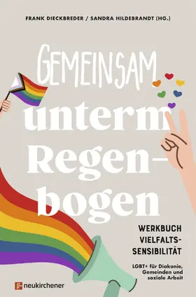 Dieckbreder / Hildebrandt |  Gemeinsam unterm Regenbogen | Buch |  Sack Fachmedien