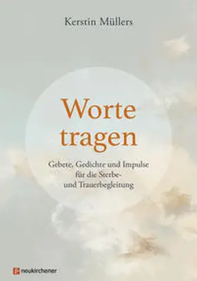 Müllers |  Worte tragen | Buch |  Sack Fachmedien