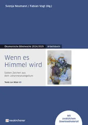 Neumann / Vogt |  Wenn es Himmel wird | Buch |  Sack Fachmedien