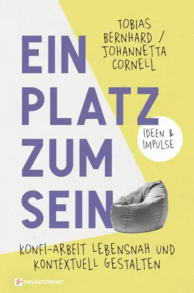 Bernhard / Cornell |  Ein Platz zum Sein | Buch |  Sack Fachmedien