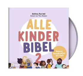 Karimé |  Alle-Kinder-Bibel 2 | Sonstiges |  Sack Fachmedien