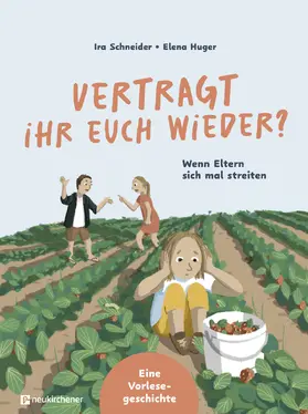 Schneider |  Vertragt ihr euch wieder? | Buch |  Sack Fachmedien