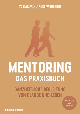 Faix / Wiedekind |  Mentoring - Das Praxisbuch | Buch |  Sack Fachmedien