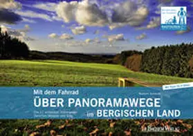 Schmidt |  Mit dem Fahrrad über Panoramawege im Bergischen Land | eBook | Sack Fachmedien