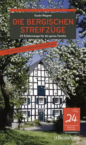 Wagner |  Die Bergischen Streifzüge | eBook | Sack Fachmedien