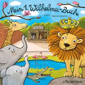  Mein 1. Wilhelma-Buch | Buch |  Sack Fachmedien