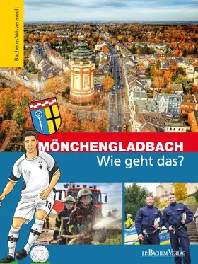 Nusch / Steuermann |  Mönchengladbach - Wie geht das? | eBook | Sack Fachmedien
