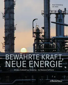 Kohlenberg / Zeese / Dr. Zeese |  Bewährte Kraft, neue Energie | Buch |  Sack Fachmedien